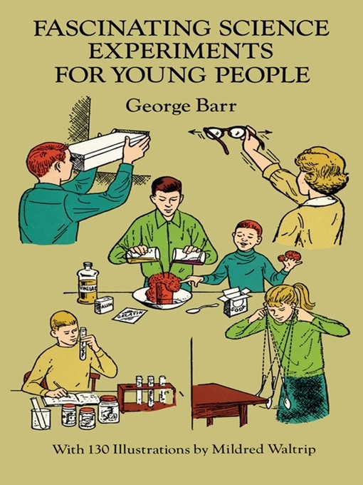 Title details for Fascinating Science Experiments for Young People by George Barr - Available